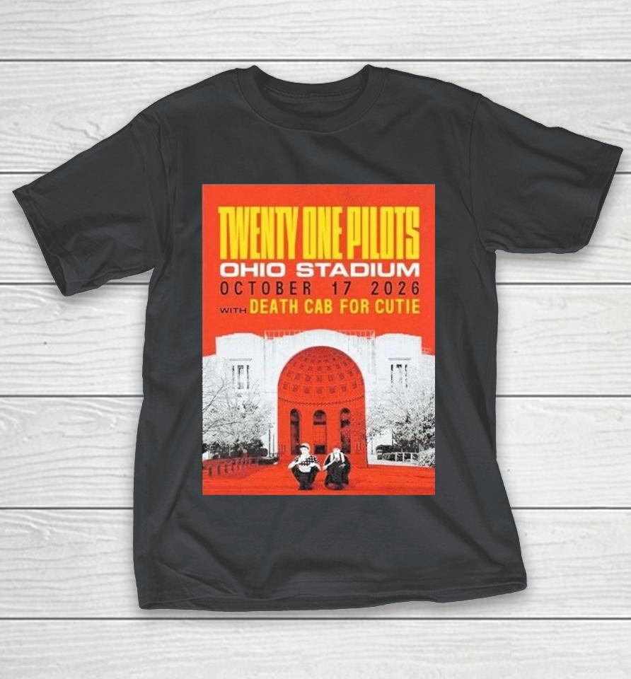 Twenty One Pilots With Death Cab For Cutie Live At Ohio Stadium On October 17 2026 Shirts 1 Twenty One Pilots With Death Cab For Cutie Live At Ohio Stadium On October 17 2026 Shirts