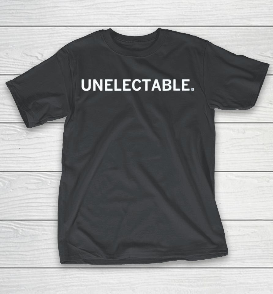 Unelectable Shirts 1 Unelectable Shirts