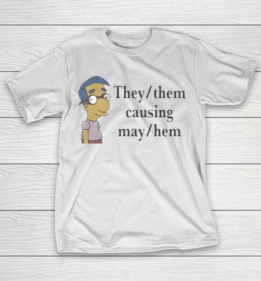 Veda Scott Milhouse Van Houten They Them Causing Mayhem Shirts 1 Veda Scott Milhouse Van Houten They Them Causing Mayhem Shirts