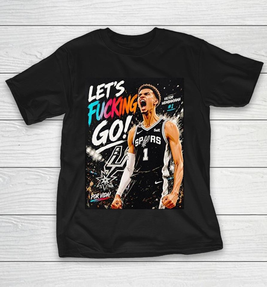 Victor Wembanyama San Antonio Spurs Nba Lets Fucking Go Por Vida Basketball Shirts 1 Victor Wembanyama San Antonio Spurs Nba Lets Fucking Go Por Vida Basketball Shirts