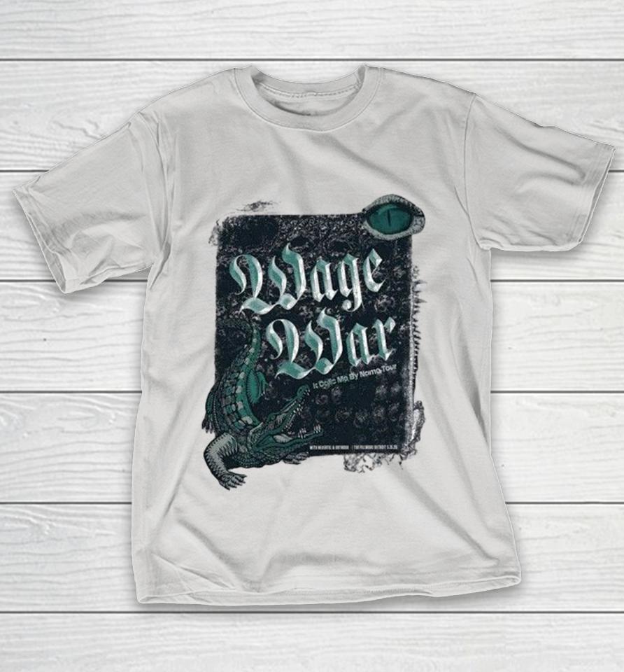 Wage War The Fillmore May 15 2026 Detroit, Mi Gator Shirts 1 Wage War The Fillmore May 15 2026 Detroit, Mi Gator Shirts