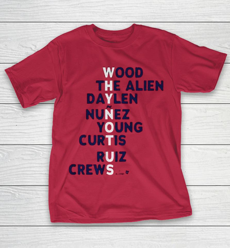Washington Nationals Wood The Alien Daylen Nunez Young Curtis Ruiz Crews Names Why Not Us Shirts 1 Washington Nationals Wood The Alien Daylen Nunez Young Curtis Ruiz Crews Names Why Not Us Shirts