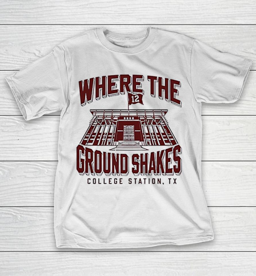 Where The Ground Shakes College Stadium Tx Vintage Shirts 1 Where The Ground Shakes College Stadium Tx Vintage Shirts
