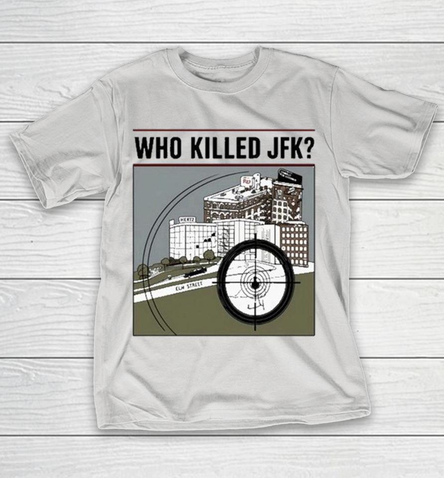 Who Killed Jfk Target Shirts 1 Who Killed Jfk Target Shirts