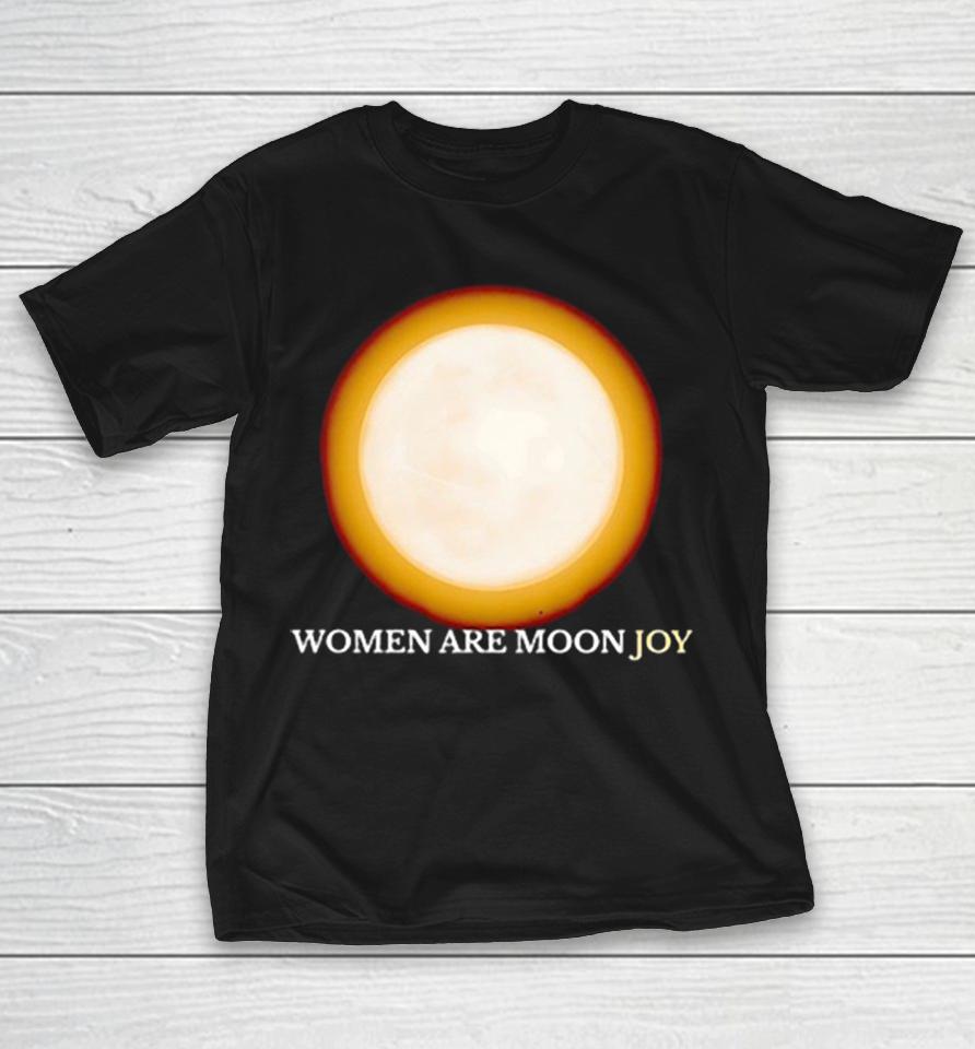 Women Are Moon Joy Full Moon Glow Inspirational Shirts 1 Women Are Moon Joy Full Moon Glow Inspirational Shirts