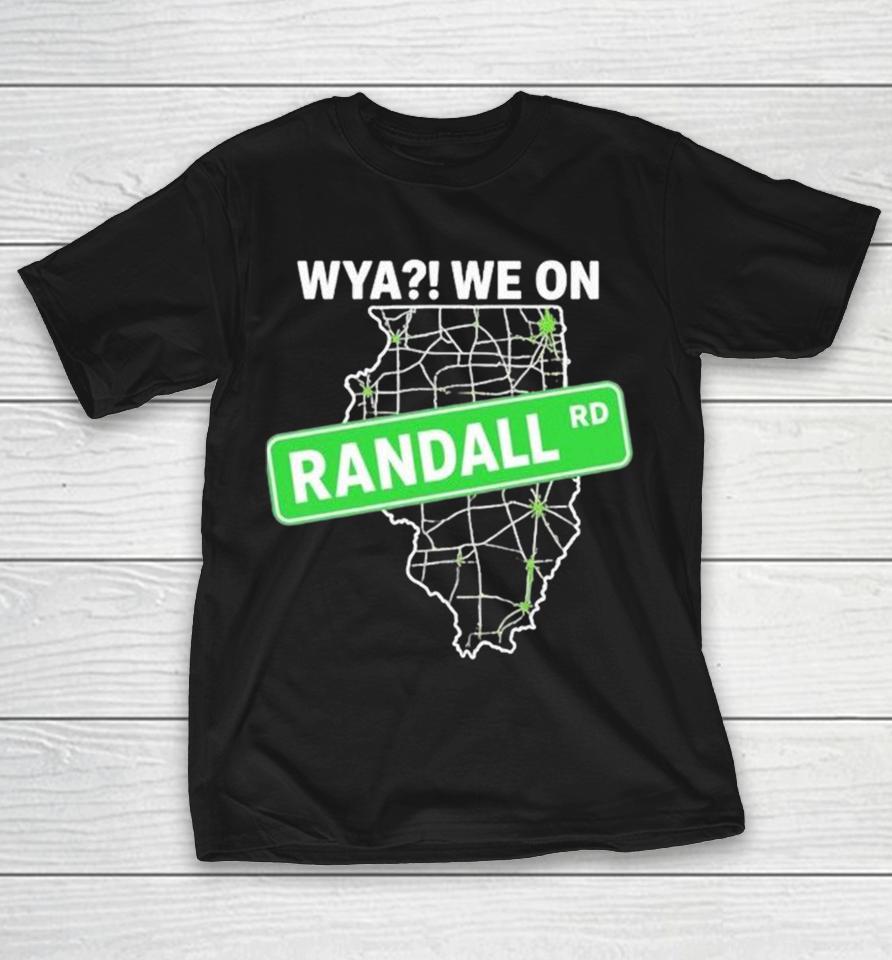 Wya We On Randall Shirts 1 Wya We On Randall Shirts