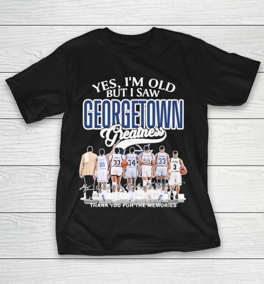 Yes I’m Old But I Saw Georgetown Hoyas Greatness Thank You For The Memories Signatures Shirts 1 Yes I’m Old But I Saw Georgetown Hoyas Greatness Thank You For The Memories Signatures Shirts