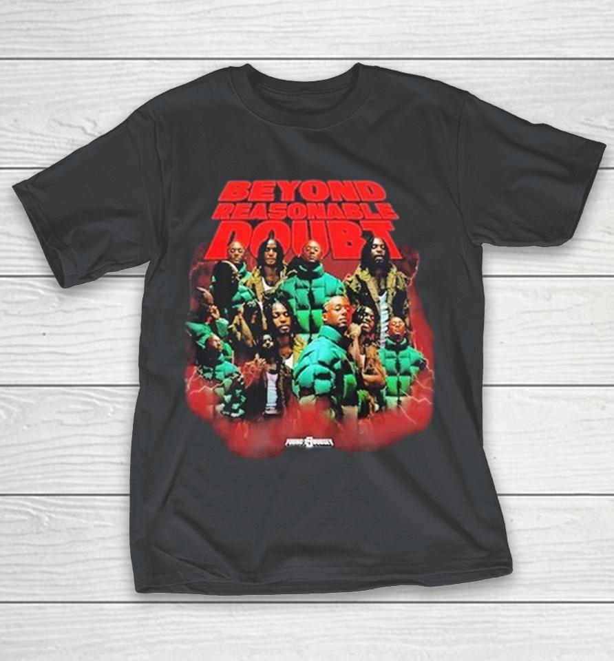 Young T &Amp; Bugsey Beyond Rea5Onable Doubt Shirts 1 Young T &Amp; Bugsey Beyond Rea5Onable Doubt Shirts